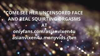 [173 of 306 Videos] Asianvixen4u (AsianClimax) OnlyFans Leaks Asian Chinese Climax Queen