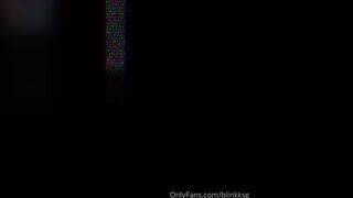 [10 of 114 Videos] Blinkksg (Blink aka Blinkk aka blinksg) OnlyFans Leaks Professional Thottery