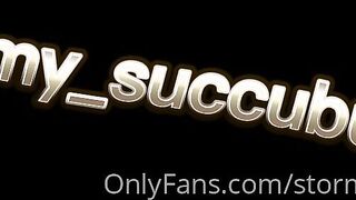 [260 of 643 Vids] Stormy_succubus (Stormy Succubus) OnlyFans Leaks Nude