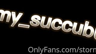 [260 of 643 Vids] Stormy_succubus (Stormy Succubus) OnlyFans Leaks Nude