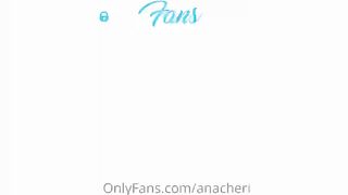 AnaCheri (Ana Cheri) Onlyfans Leaks Girl Porn Video 85
